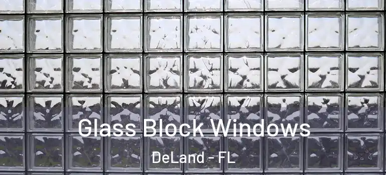  Glass Block Windows DeLand - FL